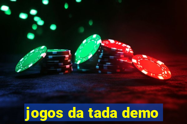 jogos da tada demo